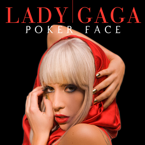 lady gaga poker face video. Lady Gaga, Poker face,